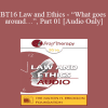 [Audio Download] BT16 Law and Ethics - “What goes around…”