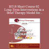 [Audio Download] BT18 Short Course 02 - Long-Term Interventions in a Brief Therapy Model for Residential and Intensive Outpatient Drug and Alcohol Addiction Treatment - Julia Alperovich