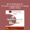 [Audio Download] BT18 Workshop 03 - Evocative Approaches to Change - Jeffrey Zeig