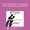 [Audio Download] CC05 Workshop 18 - Hypnosis and Sex Counseling - Jeffrey Zeig