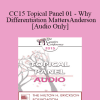 [Audio Download] CC15 Topical Panel 01 - Why Differentiation Matters - Ellyn Bader