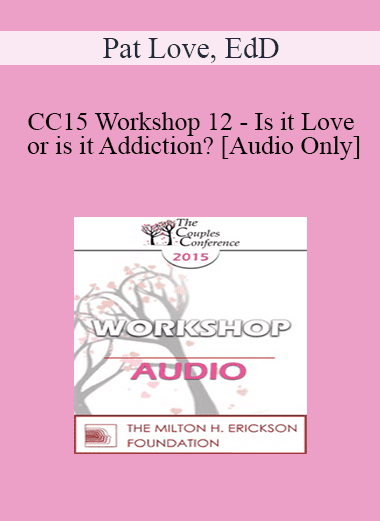 [Audio Download] CC15 Workshop 12 - Is it Love