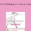 [Audio Download] CC15 Workshop 15 - Love is a Verb: Using Action Talk to Decrease Misunderstanding and to Find Solutions in Couples Therapy - Bill O'Hanlon