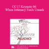 [Audio Download] CC17 Keynote 06 - When Intimacy Feels Unsafe: Healing the Trauma Legacy in Couples Therapy - Janina Fisher