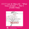 [Audio Download] CC17 Law & Ethics 02 - “What Goes Around…”