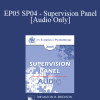 [Audio Download] EP05 SP04 - Supervision Panel - William Glasser