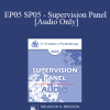 [Audio Download] EP05 SP05 - Supervision Panel - Robert Dilts