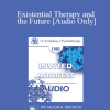 [Audio Download] EP85 Invited Address 12b - Existential Therapy and the Future - Rollo R. May