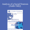 [Audio Download] EP90 Clinical Presentation 17 - Analysis of a Social Neurosis: Treatment Possibilities - Joseph Wolpe