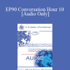 [Audio Download] EP90 Conversation Hour 10 - Helen Singer Kaplan