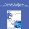 [Audio Download] EP90 Dialogue 08 - Personality Disorders and Therapeutic Neutrality - James Masterson