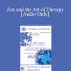 [Audio Download] EP90 Invited Address 01a - Zen and the Art of Therapy - Jay Haley