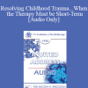 [Audio Download] EP90 Invited Address 04a - Resolving Childhood Trauma...When the Therapy Must be Short-Term - Mary Goulding