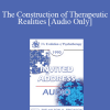 [Audio Download] EP90 Invited Address 05a - The Construction of Therapeutic Realities - Paul Watzlawick