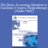 [Audio Download] EP95 Clinical Demonstration 05 - The Basic Accessing Question to Facilitate Creative Hypnotherapy - Ernest Rossi