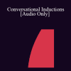 [Audio Download] IC04 Dialogue 01 - Conversational Inductions - Harriet Hollander