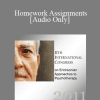 [Audio Download] IC11 Topical Panel 03 - Homework Assignments - John Edgette