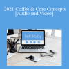 The Missouribar - 2021 Coffee & Core Concepts: Missouri Merchandising Practices Act & Changes from S.B. 591