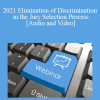 The Missouribar - 2021 Elimination of Discrimination in the Jury Selection Process