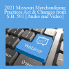 The Missouribar - 2021 Missouri Merchandising Practices Act & Changes from S.B. 591