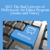 The Missouribar - 2021 The Bad Lawyers of Hollywood: An Ethics Program