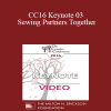 CC16 Keynote 03 - Sewing Partners Together: Techniques for Moving Couples Toward Secure Functioning - Stan Tatkin