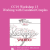 CC19 Workshop 13 - Working with Escalated Couples: Coming Home from Hell with EFT - Sue Johnson