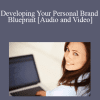 Krista Neher - Developing Your Personal Brand Blueprint