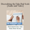 Trial Guides - Discrediting the Fake Bad Scale