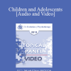 EP13 Topical Panel 03 - Children and Adolescents - John Gottman