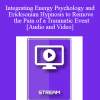 IC15 Clinical Demonstration 22 - Integrating Energy Psychology and Ericksonian Hypnosis to Remove the Pain of a Traumatic Event - Robert Schwarz