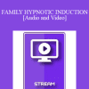 IC94 Clinical Demonstration 06 - FAMILY HYPNOTIC INDUCTION - Camillo Loriedo