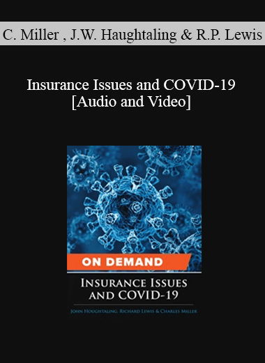 Trial Guides - Insurance Issues and COVID-19