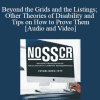 Kevin Liebkemann - Beyond the Grids and the Listings; Other Theories of Disability and Tips on How to Prove Them