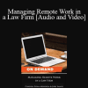 Trial Guides - Managing Remote Work in a Law Firm