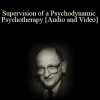 Supervision of a Psychodynamic Psychotherapy - Otto Kernberg