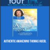 Authentic Awakening - Thomas Huebl