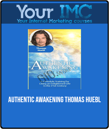 Authentic Awakening - Thomas Huebl