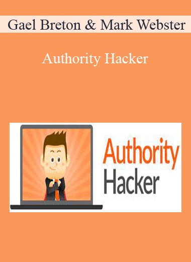 Gael Breton​ & Mark Webster - Authority Hacker