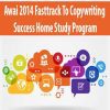 [Download Now] Awai 2014 Fasttrack To Copywriting Success Home Study Program