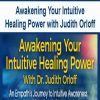 [Download Now] Awakening Your Intuitive Healing Power with Judith Orloff