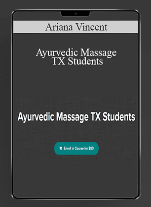 Ariana Vincent - Ayurvedic Massage TX Students