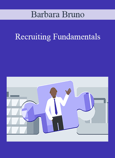 Barbara Bruno - Recruiting Fundamentals