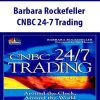 Barbara Rockefeller – CNBC 24-7 Trading