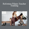 Barre Body - Reformer Pilates Teacher Training