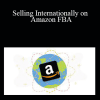 Barrington McIntosh - Selling Internationally on Amazon FBA