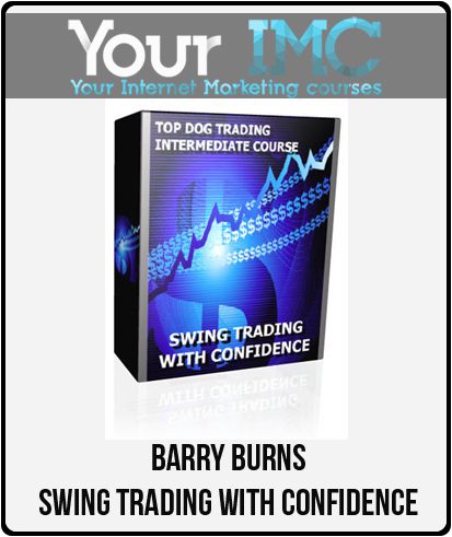 [Download Now] Barry Burns - SWING TRADING WITH CONFIDENCE