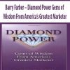 Barry Farber – Diamond Power Gems of Wisdom From America’s Greatest Marketer