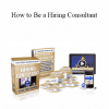 Bart Baggett - How to Be a Hiring Consultant