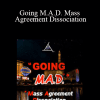 Bashar - Going M.A.D. Mass Agreement Dissociation